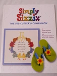 Simply Sizzix The Die-cutter's Companion By Provo Craft Card & Scrapbook Ideas. Fixed Price $9.99.