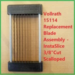 Vollrath 15114 Replacement Blade Assembly - Instaslice 3/8" Scalloped For 15105. Fixed Price $47.75.