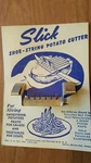 Vintage Nos Slick Shoe String Cutter Blade French Fry Potato Vegatables & Recipe. Fixed Price $8.95.